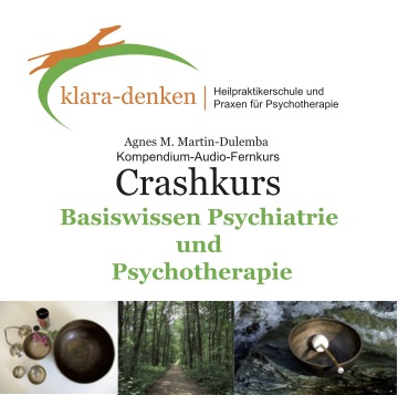Cover „Basiswissen Psychiatrie und Psychotherapie“ – Kompendium-Audio-Fernkurs von Agnes Martin-Dulemba